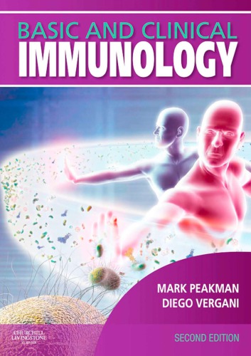 Basic And Clinical Immunology 2nd Ed Peakman Markvergani Diego