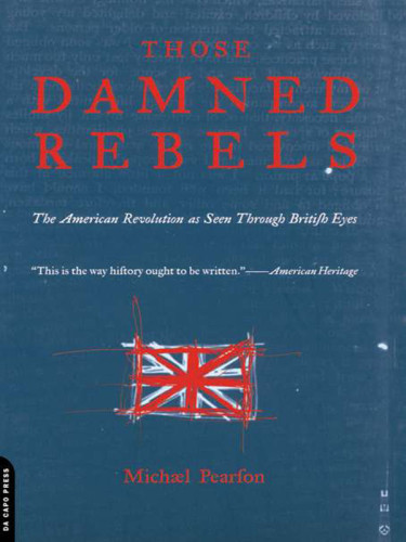 Those Damned Rebels Michael Pearson
