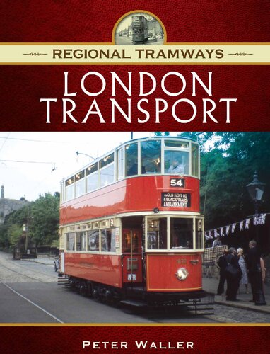 London Transport Regional Tramways Peter Waller
