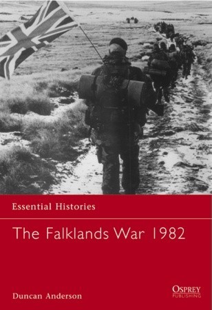 The Falklands War 1982 Duncan Anderson