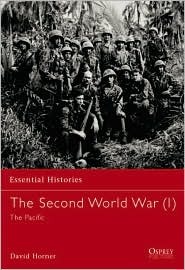 The Second World War 1 The Pacific David Horner
