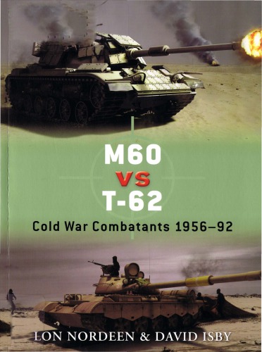 M60 Vs T62 Cold War Combatants 195692 030th Edition Lon Nordeen