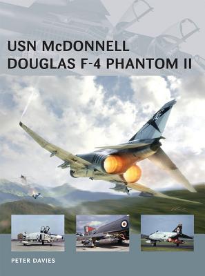 Usn Mcdonnell Douglas F4 Phantom Ii Peter E Davies Adam Tooby