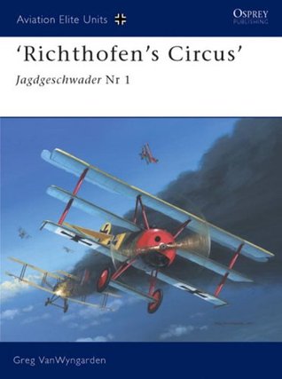 Richthofens Circus Jagdgeschwader Nr 1 Greg Vanwyngarden Harry Dempseyillustrator