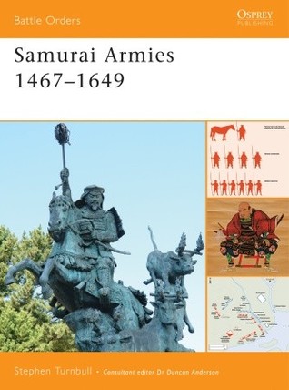 Samurai Armies 14671649 Stephen Turnbull