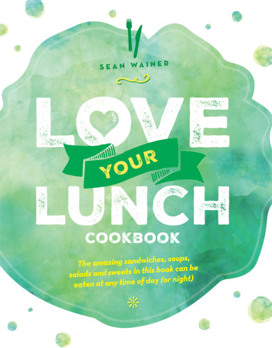 Love Your Lunch Cookbook Penning Salka Hamarwainer Sean