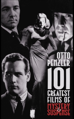 101 Greatest Films Of Mystery Suspense Otto Penzler
