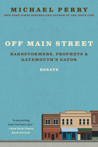Off Main Street Barnstormers Prophets Gatemouths Gator Perry