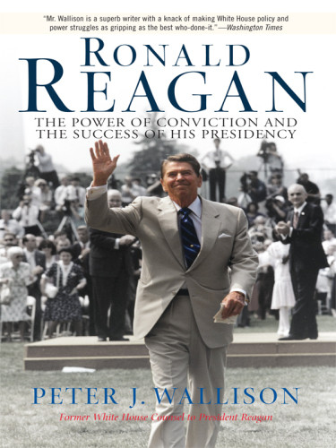 Ronald Reagan Staying The Course Peter J Wallison