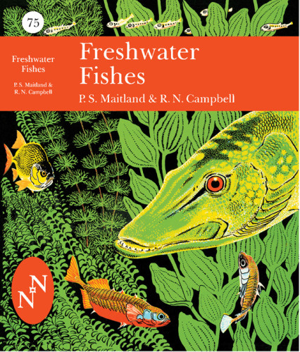 British Freshwater Fish Collins New Naturalist Library Series Book 75 Peter S Maitland And R Niall Campbell