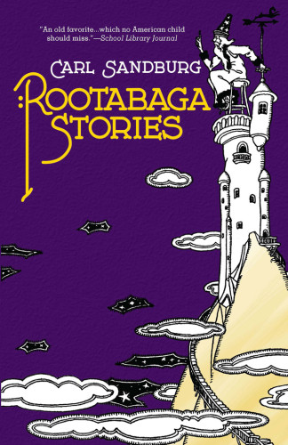 Rootabaga Stories Petersham Maudpetersham Miskasandburg Carl
