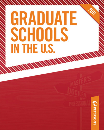 Graduate Schools In The Us 2011 11th Ed Petersons