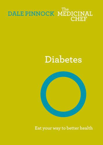 Diabetes Eat Your Way To Better Health Dale Pinnock