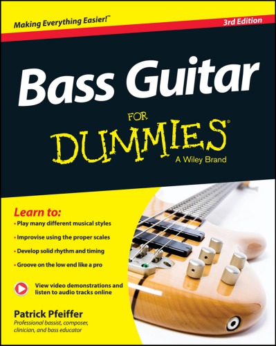 Bass Guitar For Dummies 3rd Ed Pfeiffer Patrick