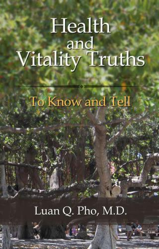 Health And Vitality Truths To Know And Tell Pho Luan
