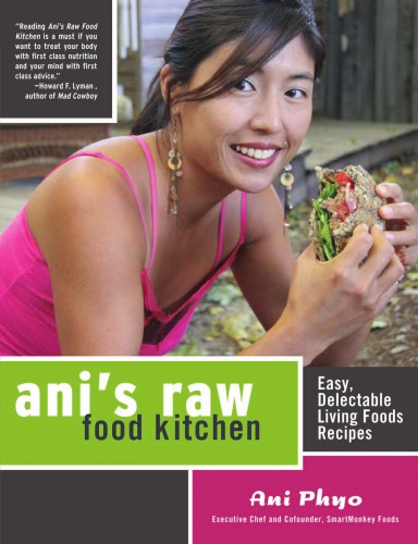 Anis Raw Food Kitchen Ani Phyo