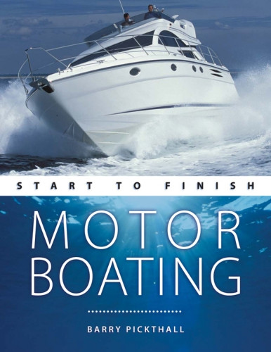 Motorboating Start To Finish Barry Pickthall