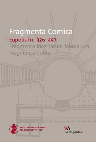 Eupolis Frr 326497 Fragmenta Incertarum Fabularum Olson S Douglas