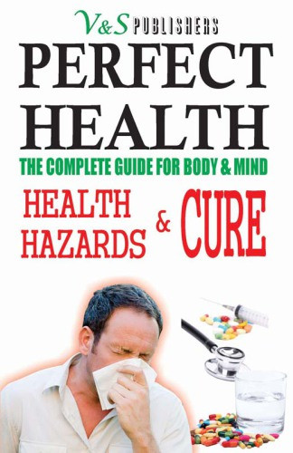 Perfect Health Health Hazards Cure Poddar Tanushreeprasoon