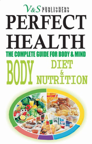 Perfect Health Body Diet Nutrition Podder Tanushree