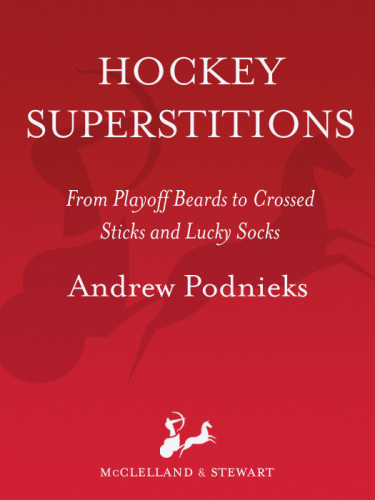 Hockey Superstitions From Playoff Beards To Crossed Sticks And Lucky Socks Podnieks