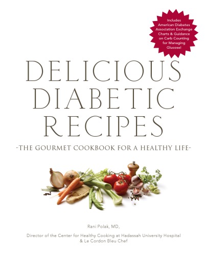 Delicious Diabetic Recipes Rani Polak