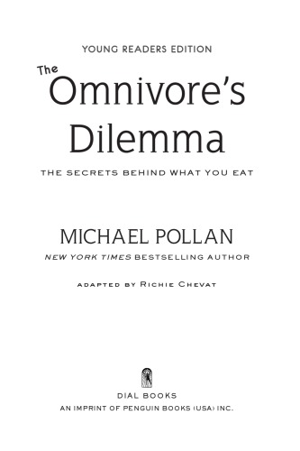The Omnivores Dilemma A Natural History Of Four Meals Pollan