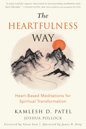 Heartfulness Way Heartbased Meditations For Spiritual Transformation Pollock