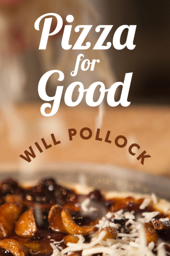 Pizza For Good Will Pollock