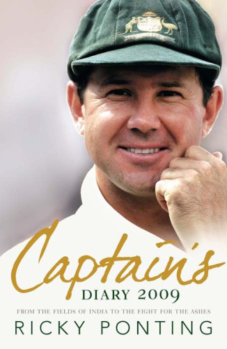 Captains Diary 2009 Ponting Ricky