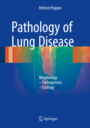 Pathology Of Lung Disease Helmut Popper