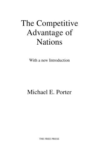 Competitive Advantage Of Nations Creating And Sustaining Superior Performance Porter