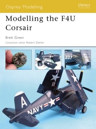 Modelling The F4u Corsair Brett Green