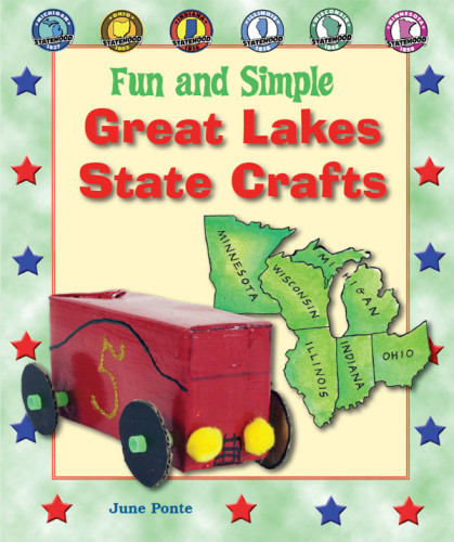 Fun And Simple Great Lakes State Crafts Michigan Ohio Indiana Illinois Wisconsin And Minnesota Ponte