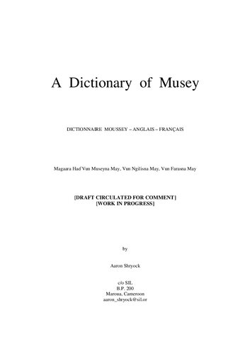 A Dictionary Of Musey Dictionnaire Moussey Anglais Franais Magaara Ha Vun Museyna May Vun Ngilisna May Vun Farasna May Aaron Shryock