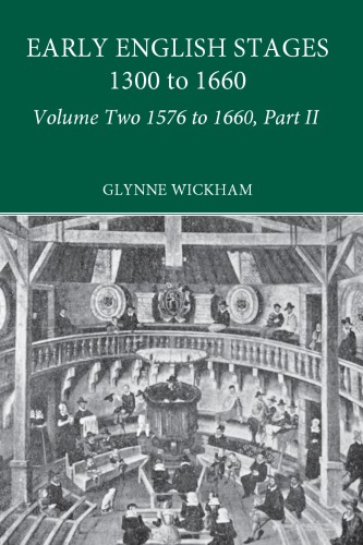 Part Ii Early English Stages 15761600 1st Edition Wickham
