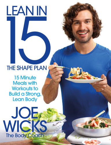Lean In 15 The Shape Plan Joe Wicks