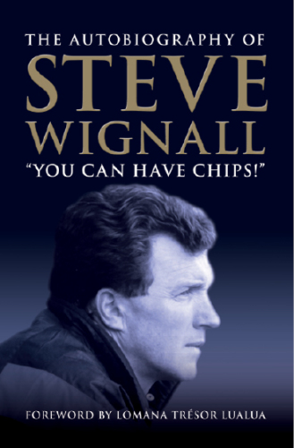 You Can Have Chips Wignall Steve