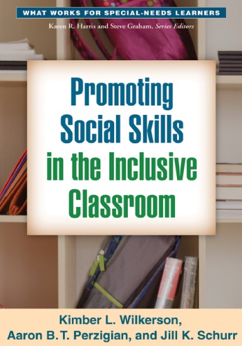 Promoting Social Skills In The Inclusive Classroom Wilkerson