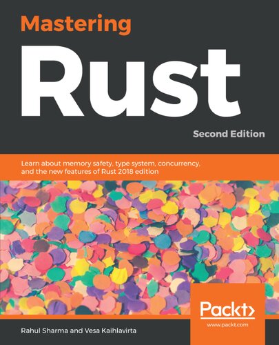 Mastering Rust Second Edition 2nd Edition Rahu Sharma Vesa Kaihlavirta