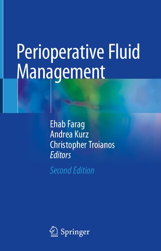Perioperative Fluid Management 2nd Ehab Farag Editor Andrea Kurz Editor