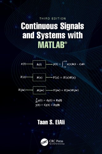 Continuous Signals And Systems With Matlab 3rd Edition Taan S Elali
