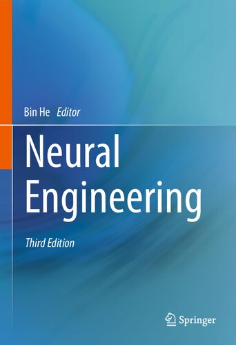 Neural Engineering 3rd Edition Bin He