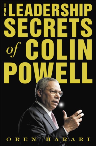 The Leadership Secrets Of Colin Powell 1st Ed Powell Colin Lharari