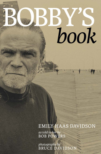 Bobbys Book Seven Stories Press 1st Ed Powers Robert Bdavidson