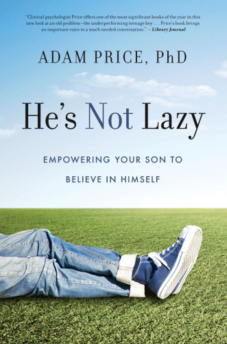 Hes Not Lazy Empowering Your Son To Believe In Himself Price