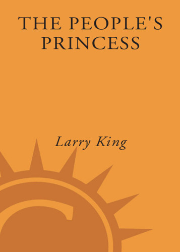 The Peoples Princess Cherished Memories Of Diana Princess Of Wales From Those Who Knew Her Best 1st Ed Larry King