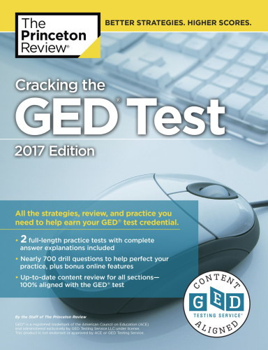 Cracking The Ged Test With 2 Practice Tests 2017 Edition Princeton Review