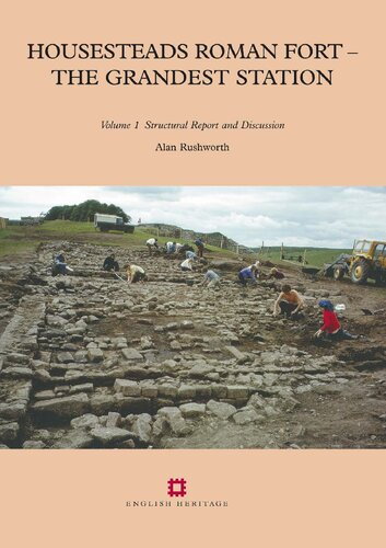 Housesteads Roman Fort The Grandest Station Excavation And Survey At Housesteads 195495 By Charles Daniels John Gillam James Crow And Others Alan Rushworth