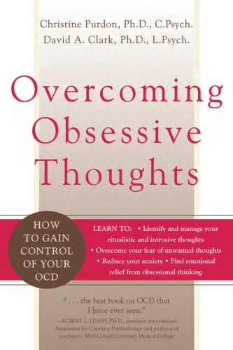 Overcoming Obsessive Thoughts How To Gain Control Of Your Ocd Purdon
